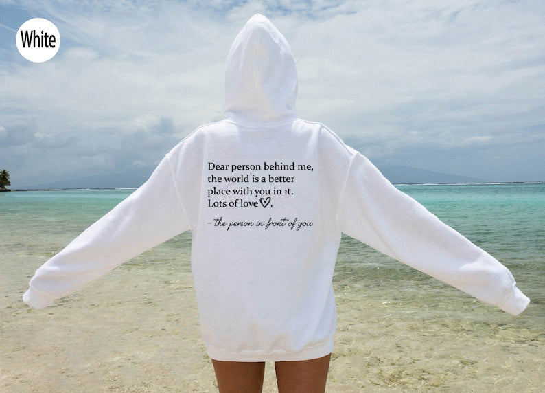 Dear Person Behind Me Hoodie sweater